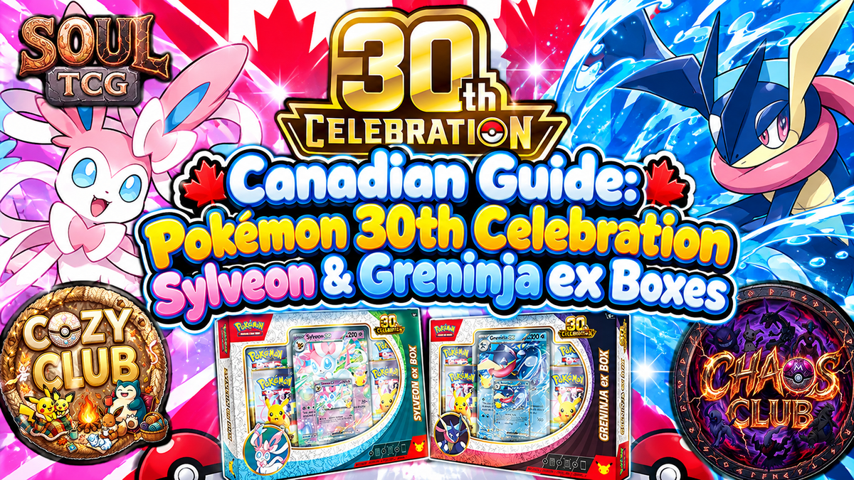Pokémon TCG 30th Celebration Sylveon ex & Greninja ex Collection Boxes: Canadian Release, Promos, Contents & Which One Should You Buy?